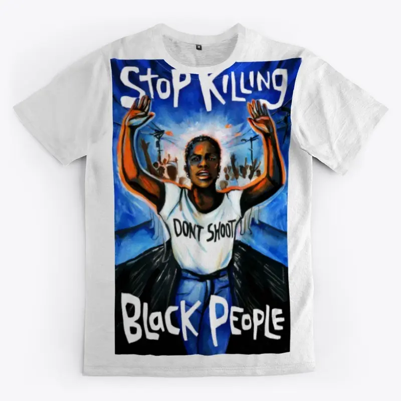 Stop Killing Black people